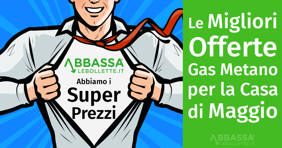 Le Migliori Offerte Gas Metano per la Casa di Maggio 2024: Scopri le Tariffe più Convenienti