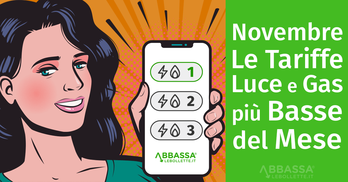 Le Tariffe Luce e Gas Più Basse di Novembre