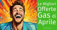 Le migliori offerte Gas di Aprile