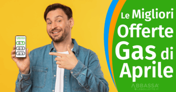 Le migliori offerte Gas di Aprile