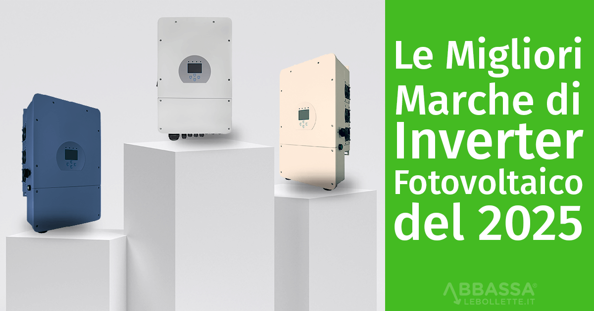 Le Migliori Marche di Inverter Fotovoltaico del 2025