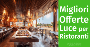 Le migliori tariffe business luce per Ristoranti