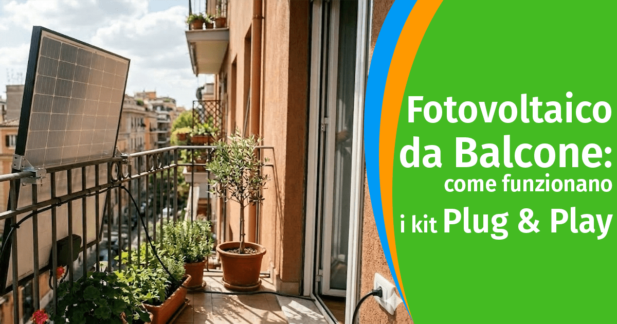 Fotovoltaico da balcone: come funzionano i kit Plug & Play