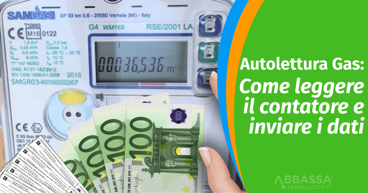 Autolettura Gas: come leggere il contatore e inviare i dati