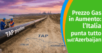 Prezzo del Gas in Europa in aumento: l’Italia punta tutto sull’Azerbaijan