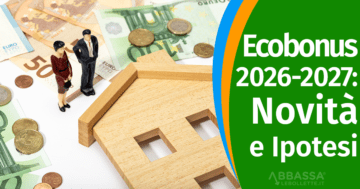 Riforma Ecobonus 2026-2027: Novità e Ipotesi