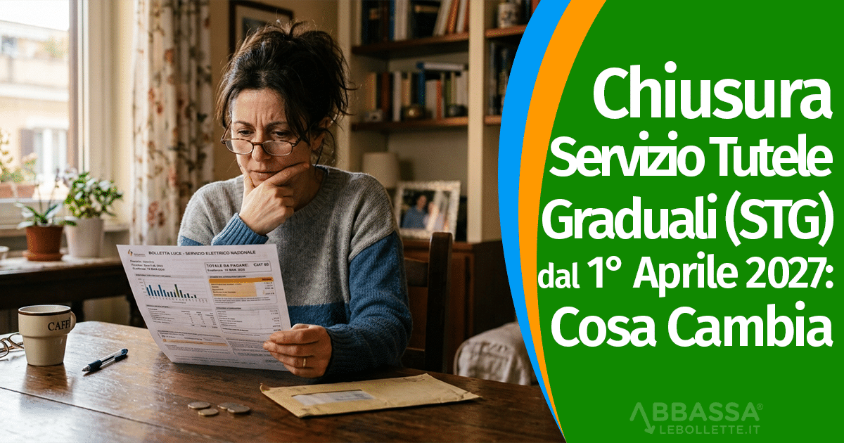 Chiusura Tutele Graduali 2027: cosa cambia e come prepararsi per tempo