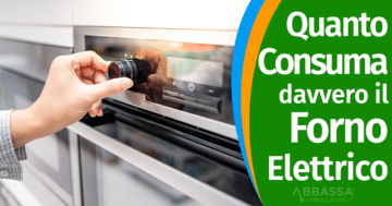 Quanto consuma davvero il tuo forno?